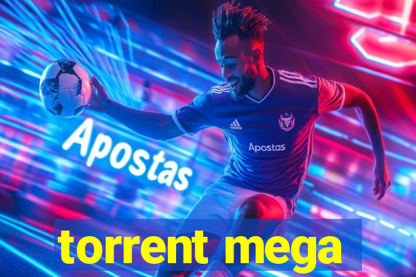 torrent mega